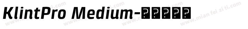 KlintPro Medium字体转换